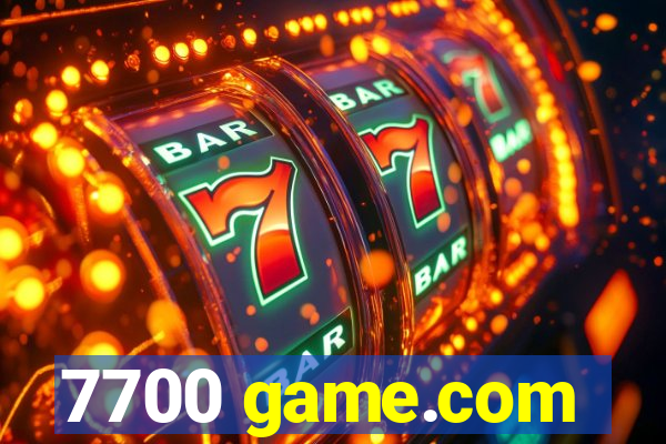 7700 game.com